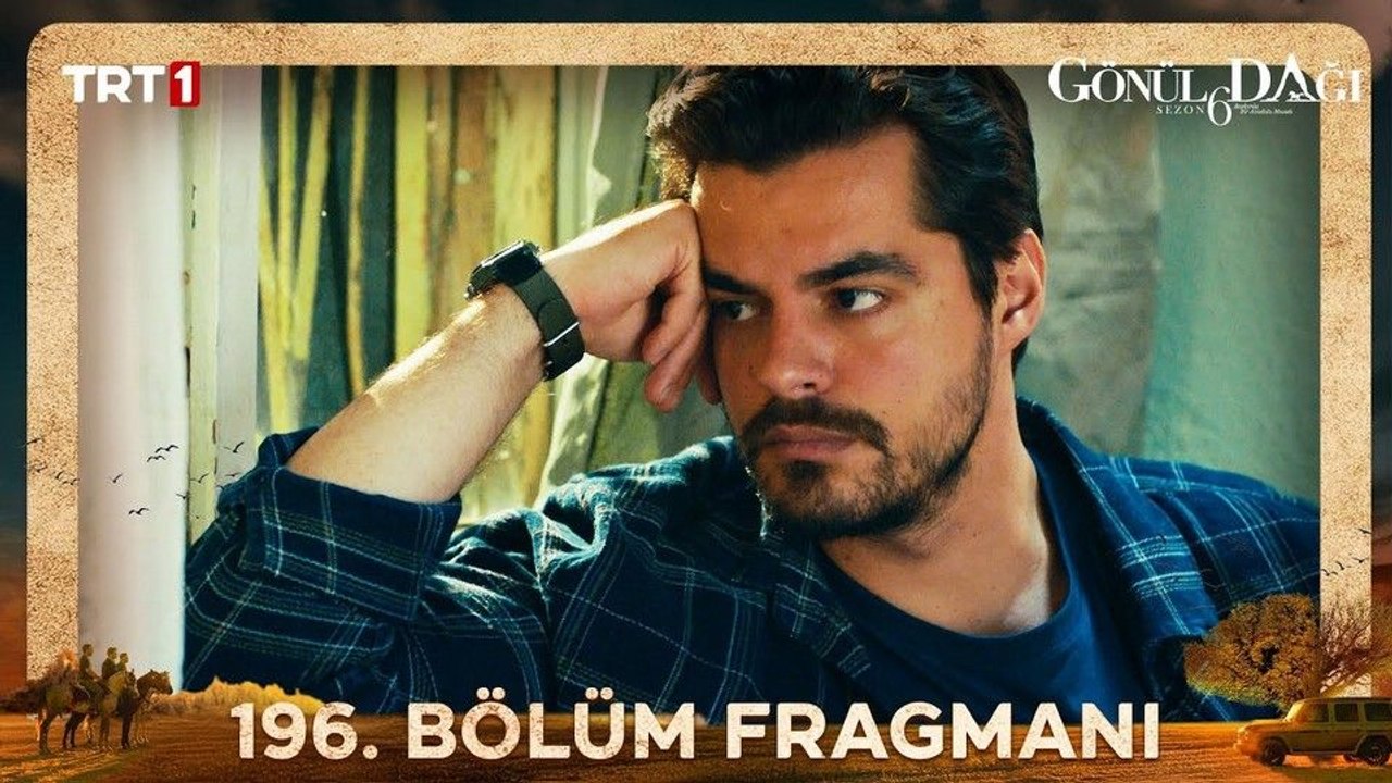 Gönül Dağı 196.Bölüm - Gönül Dağı - Sezon 6 - B...