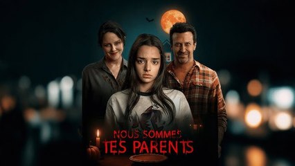Nous Sommes Tes Parents