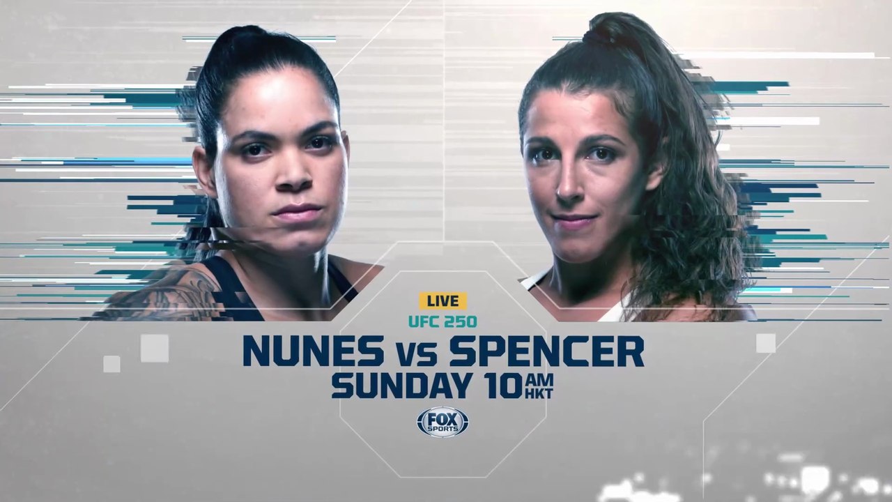 UFC 250 : Amanda Nunes vs Felicia Spencer (Astro)