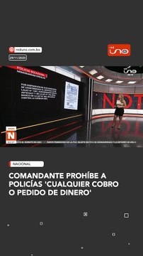 Comandante prohíbe a policías 'cualquier cobro o pedido de dinero'
