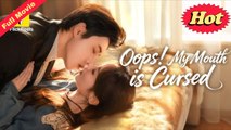 [EngSub] Oops! My Mouth is Cursed