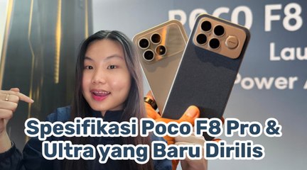 POCO Rilis F8 Pro dan F8 Ultra: Audio BOSE dan Performa Flagship Jadi Andalan-Melek Teknologi