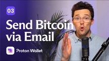 How to Send Bitcoin via Email with Proton Wallet
