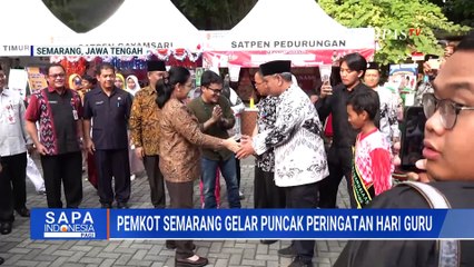 Gelar Perayaan Puncak Hari Guru, Walkot Semarang Tegaskan Peran Strategis Guru | SAPA PAGI