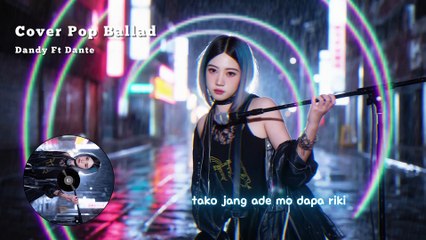 MODE PESAWAT - Dandy Feat Dante Cover Pop Ballad