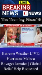 Extreme Weather LIVE: Hurricane Melissa Ravages Jamaica | Global Relief Help Requested