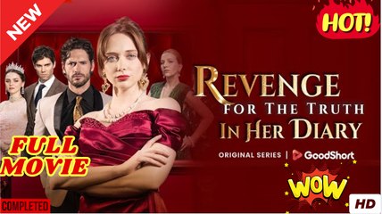 Revenge for the Truth in her Diary dailymotion