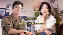 Mùa Hạ Cuối Tập 11 Vietsub Thuyết Minh Tiếng Việt