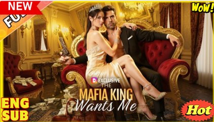 🎁🔥[Hot 2025] Wanted by the Mafia King - Full