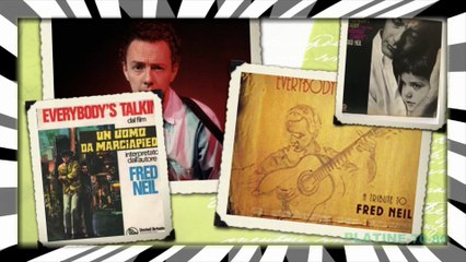 Fred Neil - Everybody`s Talkin