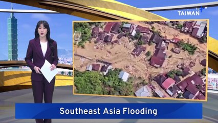 Hundreds Dead Amid Severe Flooding Across Southeast Asia