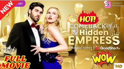 Comeback of a Hidden Empress