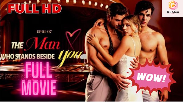 [New] The Man Who Stands Beside You #loveshots #idrama - Full Movie | Drama Hub