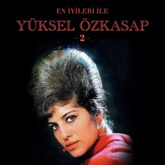 Yüksel Özkasap - Yükledin Üstüme Bu Gamı Felek