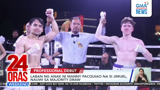 Laban ng anak ni Manny Pacquiao na si Jimuel, nauwi sa majority draw | 24 Oras Weekend