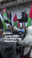 London Hosts Pro-Palestinian Mass March