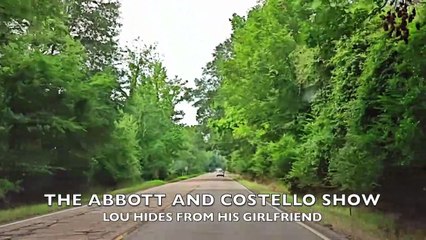 Sunday Drive with Abbott and Costello (Lou Hides From His Girlfriend )