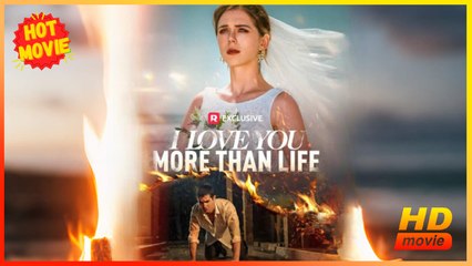 I Love You More Than Life | Full Movie HD - Best Drama ShortFilms Hot Female Marc Herrmann Kiley Pearson Romance Toxic Romance Modern Sentimental Emotional USA Hospital Mansion Office Contemporary All Ages CEO Childhood Sweetheart Love After Divorce