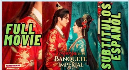 Venganza en el banquete imperial [Sub Español]