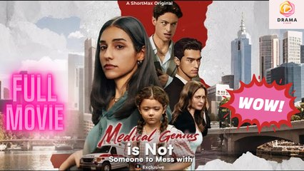 [New] Medical Genius Is Not Someone To Mess With #shortmax - Full Movie | Drama Hub
