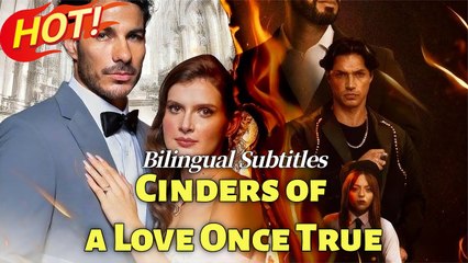 CINDERS OF A LOVE ONCE TRUE