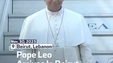 Pope Leo Arrives In Beirut