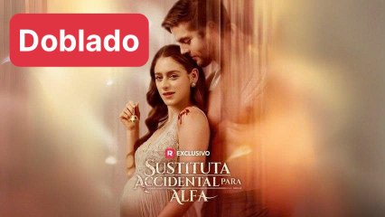 Sustituta Accidental para Alfa en Español