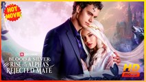 Blood & Silver: Rise of the Alpha's Rejected Mate | Full Movie HD - Best Drama ShortFilms Hot Pablo Kaestli Katherine Gibson Sarah Moliski Greg Duffy Female Romance Dark Romance Fantasy Steamy Supernatural Reunited Lovers USA Mansion Forest Banquet Contem