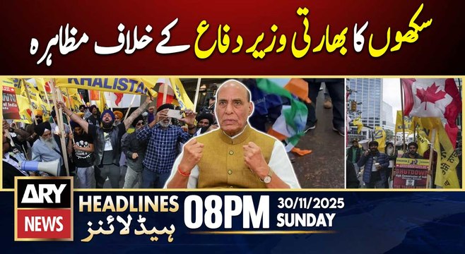 Sikhs protest against Indian Defense Minister in Canada | ARY News 8 PM Headlines | 30th Nov 2025