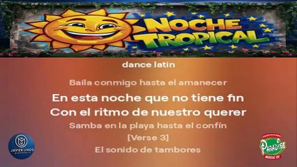 NOCHE TROPICAL POR JAVIER LINDO M.