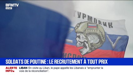 LIGNE ROUGE - Soldats de Poutine, le recrutement à tout prix