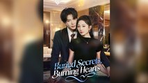 Buried Secrets, Burning Hearts - Full English Sub