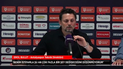 Erol Bulut'tan istifa çağrılarına yanıt: Bir şey değişmez