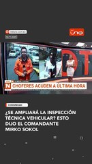 ¿SE AMPLIARÁ LA INSPECCIÓN TÉCNICA VEHICULAR?