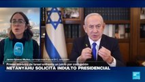 Informe desde Jerusalén: Netanyahu pide al presidente israelí que lo indulte de casos de corrupción