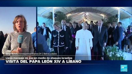 Informe desde Beirut: papa León XIV llega Líbano en medio de su gira por Medio Oriente