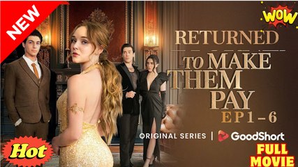 Returned To Make Them Pay – Full HD Movie