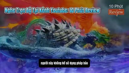 Tiên Nghịch Tập 132~134_ Vương Lâm Đại Chiến Yêu Tướng, Đánh Trống Yêu Cổ, Cá Cược Chặt Tay