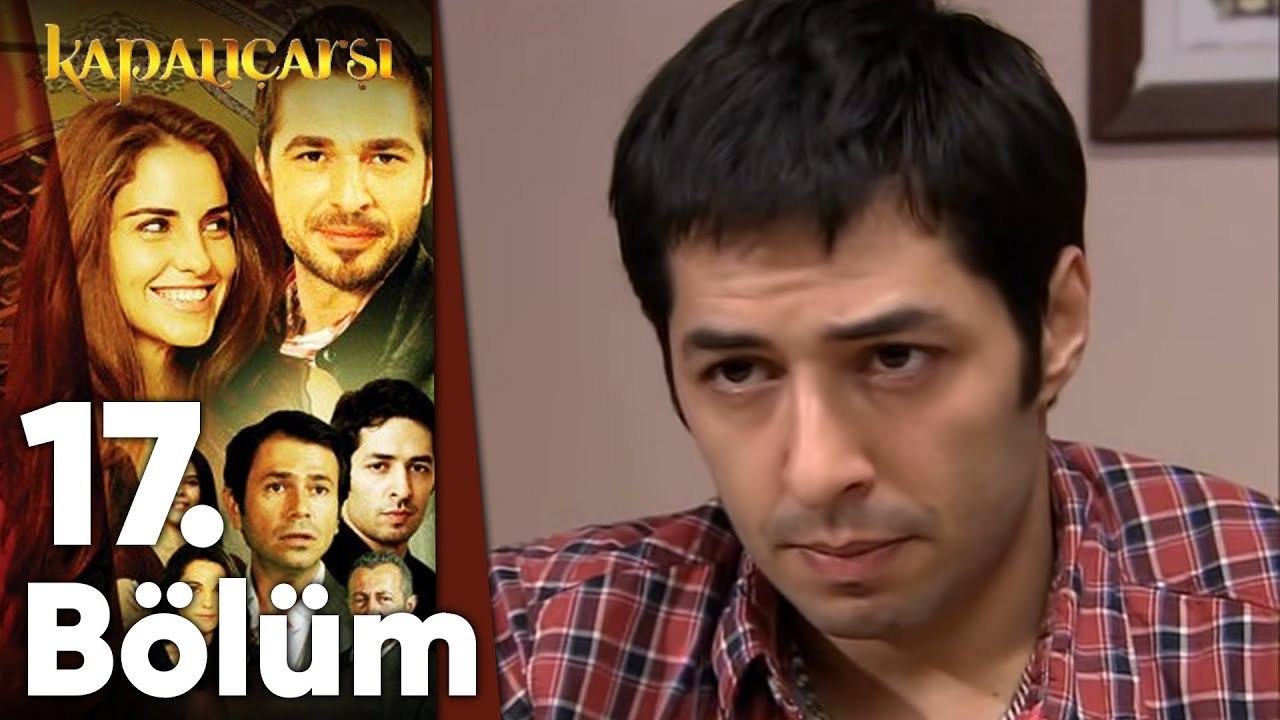 Kapalıçarşı 17.Bölüm