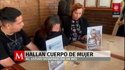 Localizan a mujer sin vida tras un mes de haber desaparecido en Baja California