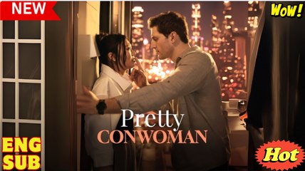 🔥 Pretty Conwoman