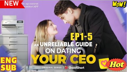 🔥 An Unreliable Guide on Dating Your CEO