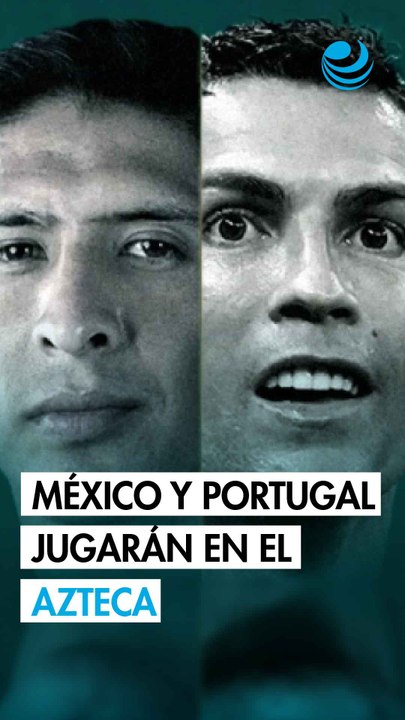 Cristiano Ronaldo y Portugal enfrentarán a México en la reinauguración del Estadio Azteca
