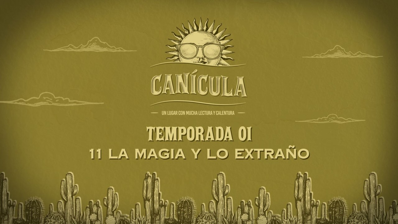 11 LA MAGIA Y LO EXTRAÑO