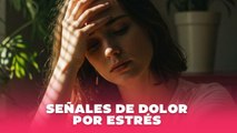 Tu cuerpo habla: señales de estrés que no debes ignorar