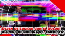 🔥🚨¡DEJEN DE LUCRAR CON EL DOLOR DEL PUEBLO! ¡EL ALUMNO de NOROÑA APLASTA a PANISTA NARANJA!