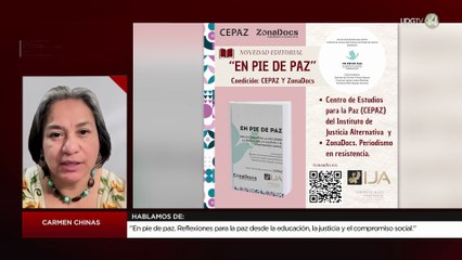 "En pie de Paz" Reflexiones para la paz desde educación,justicia y compromiso social | Carmen Chinas