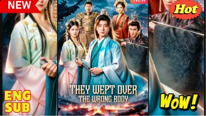 [EngSub] They Wept Over The Wrong Body