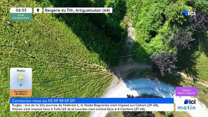 01/12/2025 - ici matin par ici Béarn Bigorre en vidéo