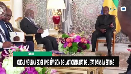 [#Reportage] Gabon : Oligui Nguema exige une révision de l’actionnariat de l’État dans la Setrag